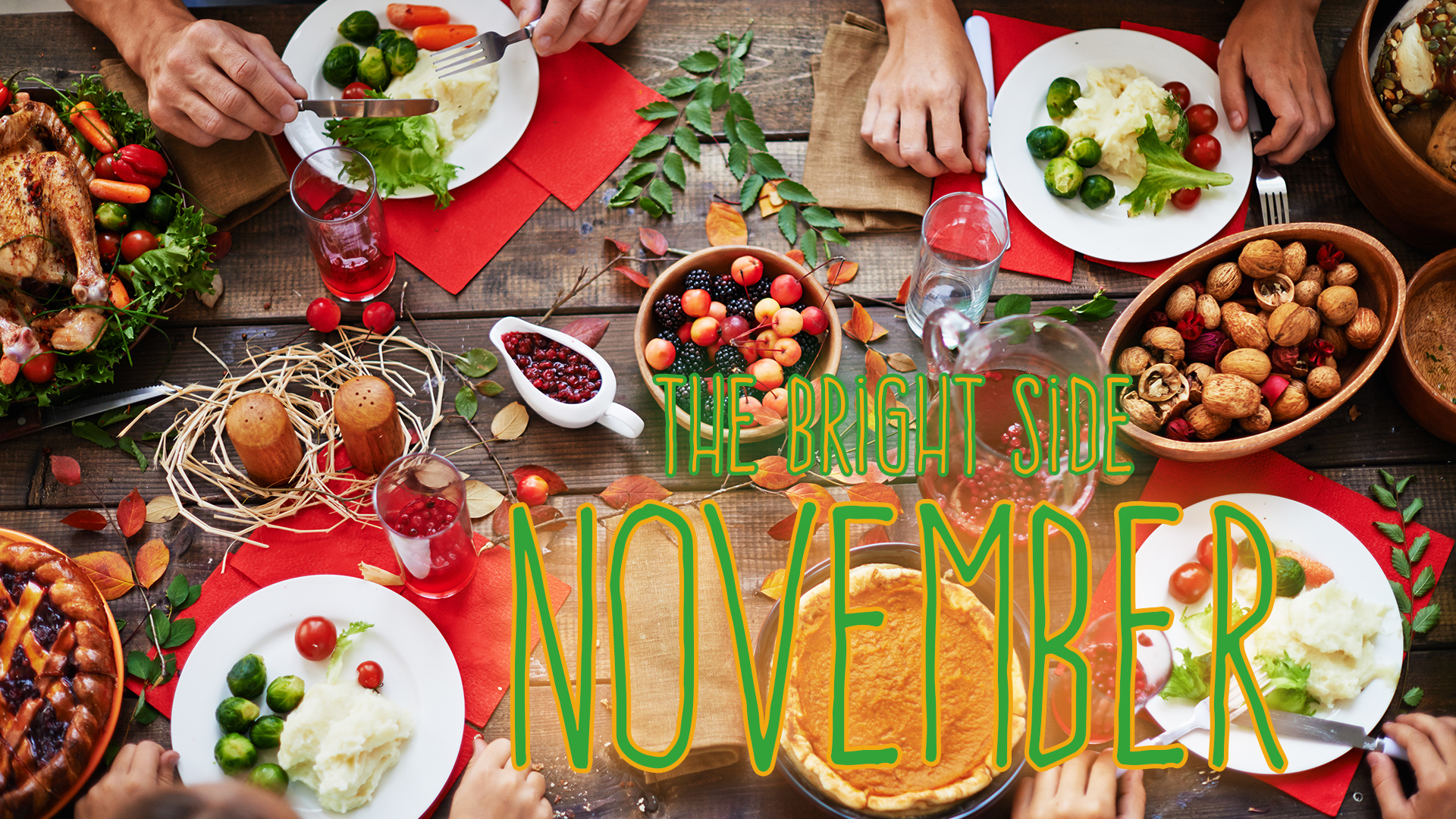 The Bright Side of November: positive news